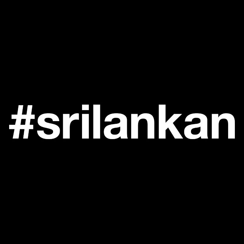 SRI LANKAN Sri Lanka Hashtag