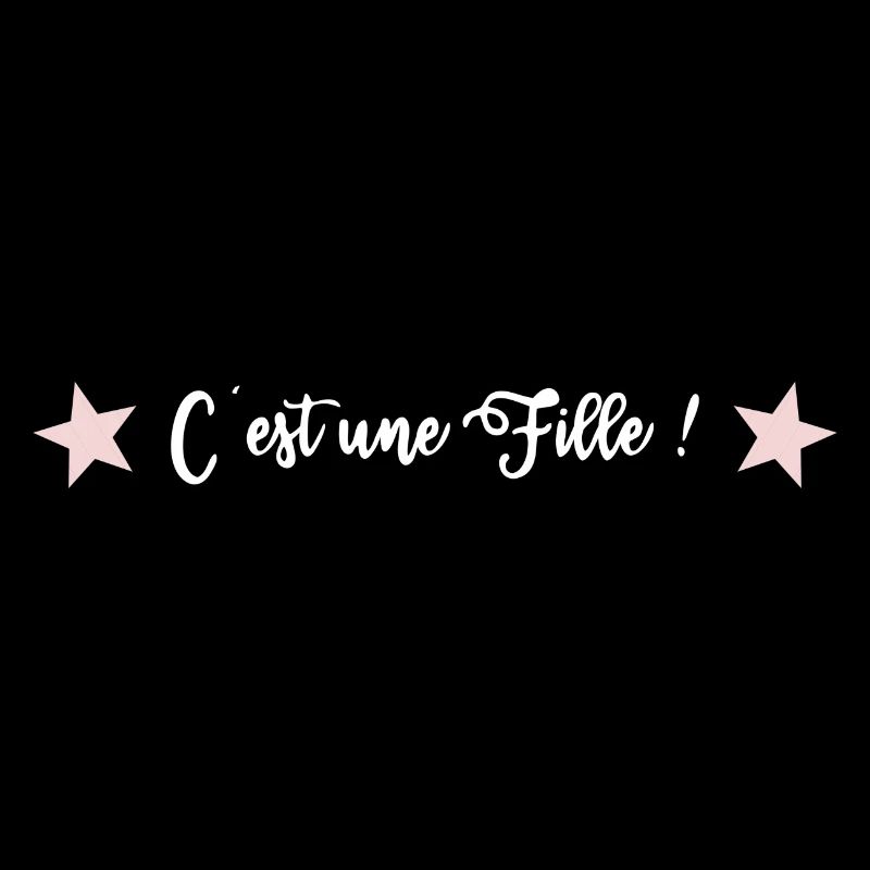 FILLE. C'EST UNE FILLE. BEBE. 2022. PARENT. ETOILE