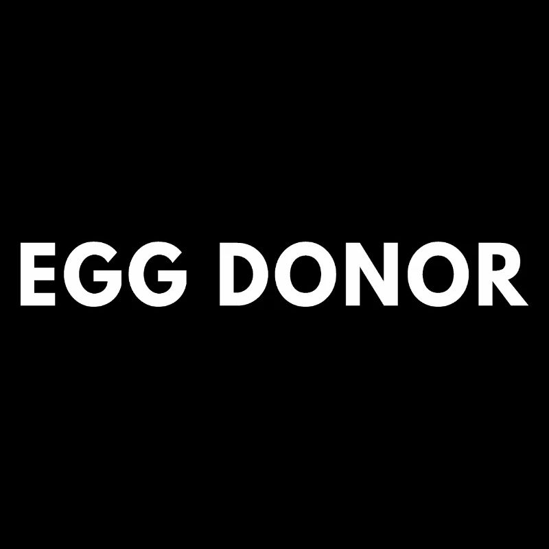 Proud Egg Donor