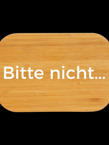 Bitte nicht