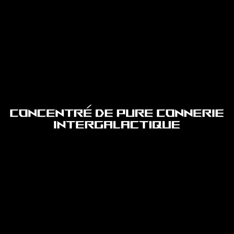 CONCENTRÉ DE PURE CONNERIE INTERGALACTIQUE