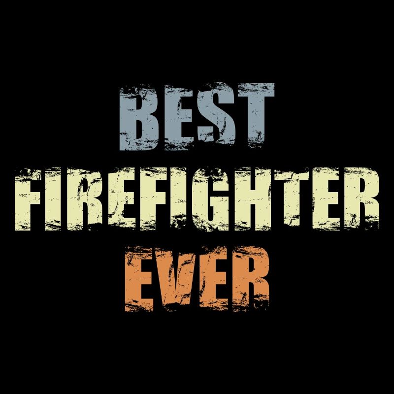 Best Firefighter