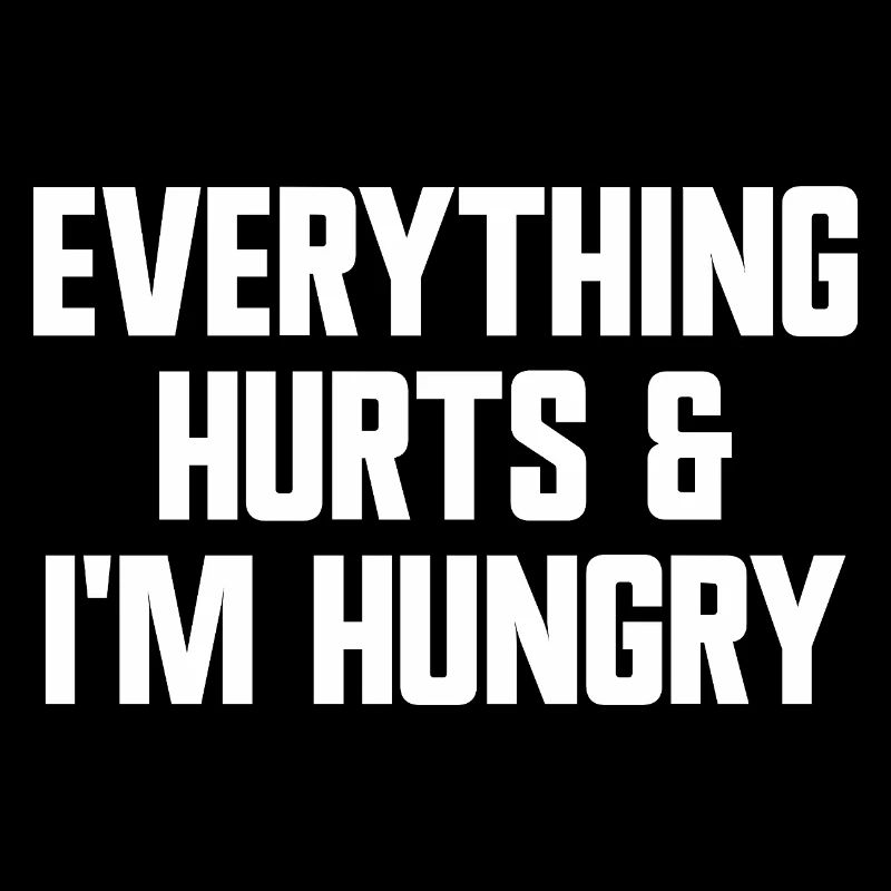 Everything hurts and I'm hungry. Fun Workou