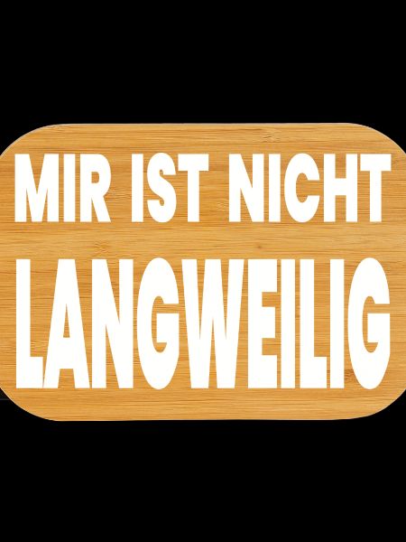 Langweilig
