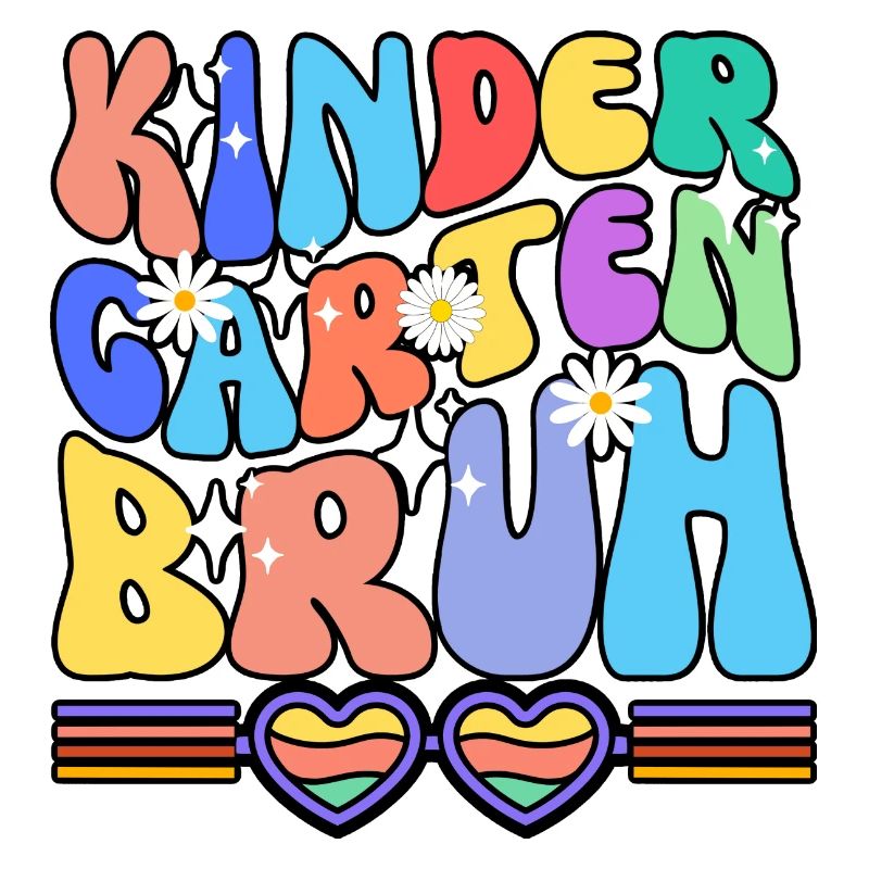 KINDERGARTEN BRUH