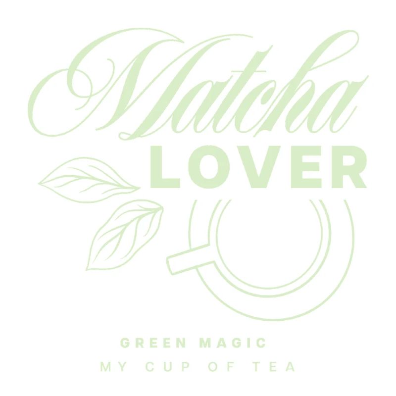 Matcha Lover Tea Design