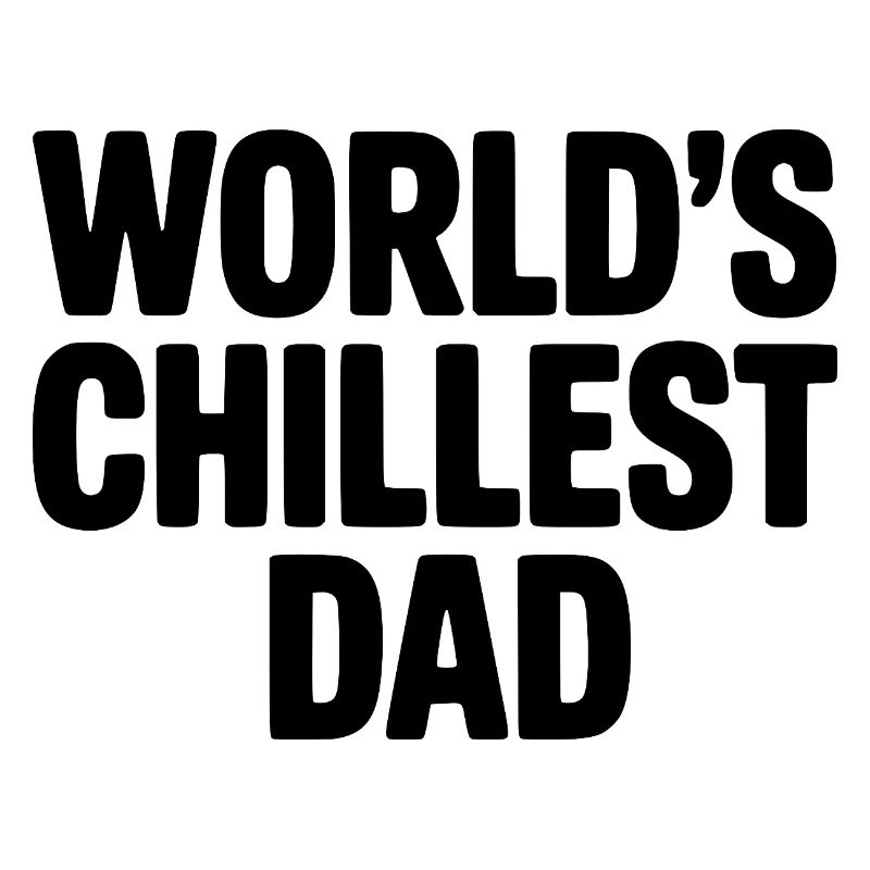 Le Papa le Plus Cool du Monde