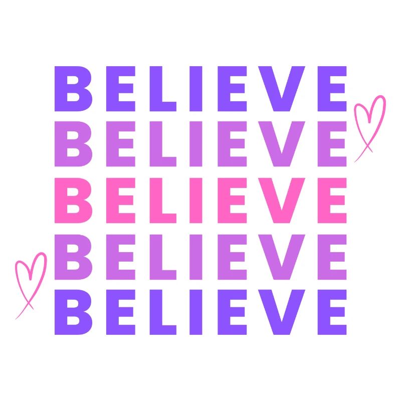 Inspirational Believe Gradient Typography