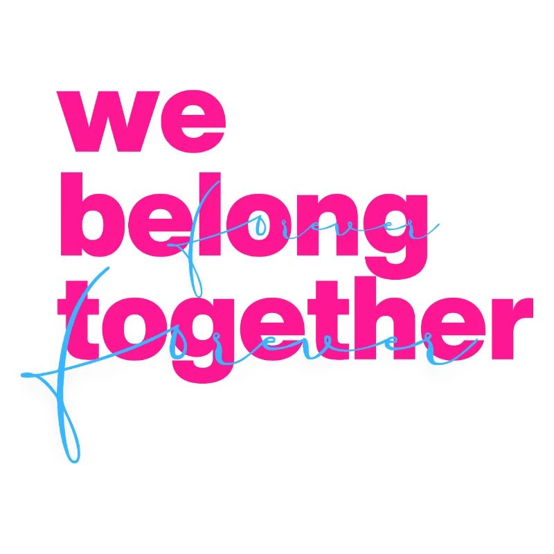 We belong together Neon Script