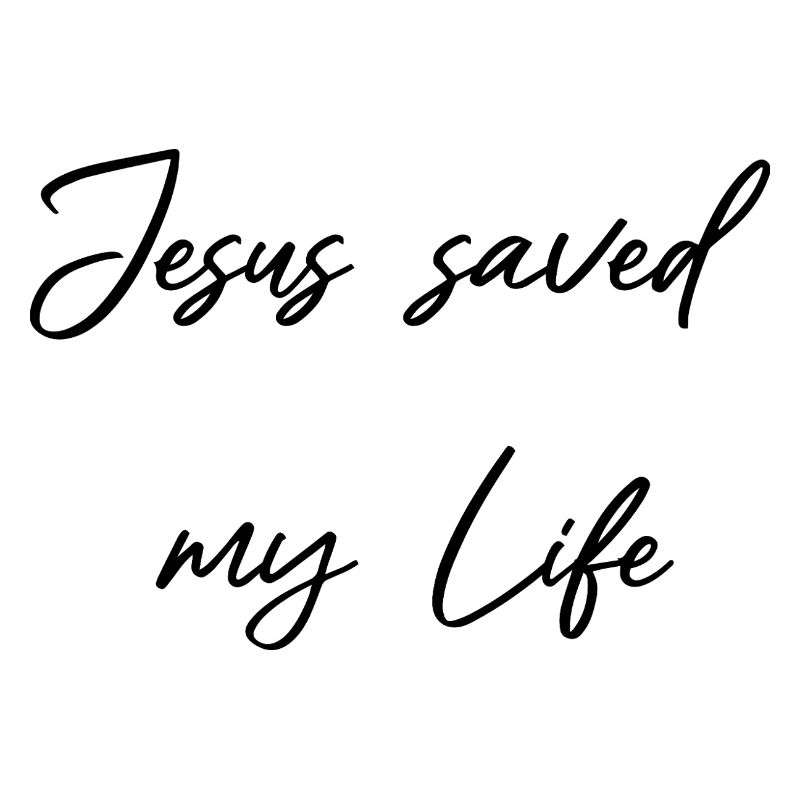 Jesus saved my Life - Saved by grace