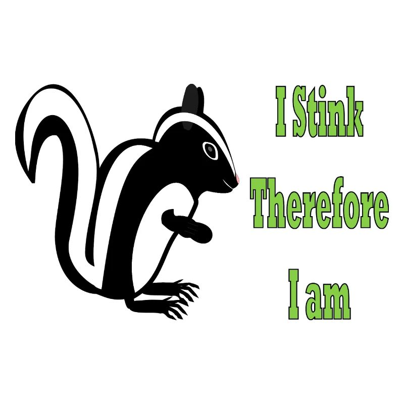 Humorous Skunk Philosophy Quote Design