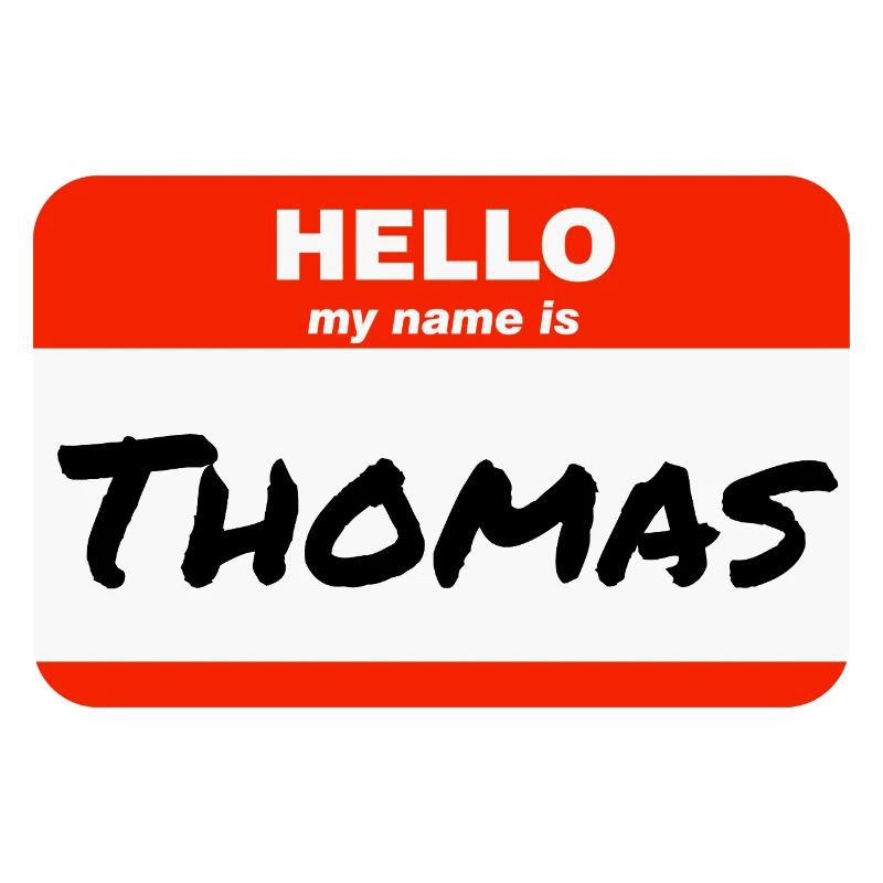 Hello My Name Is Thomas Label Name Tag