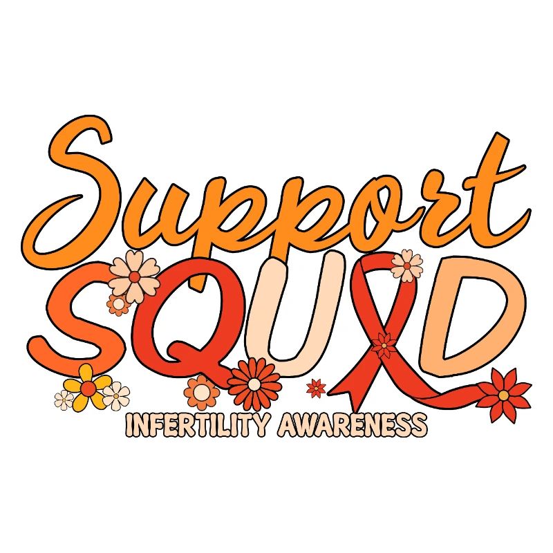 Support Squad IVF Infertility Awareness Month