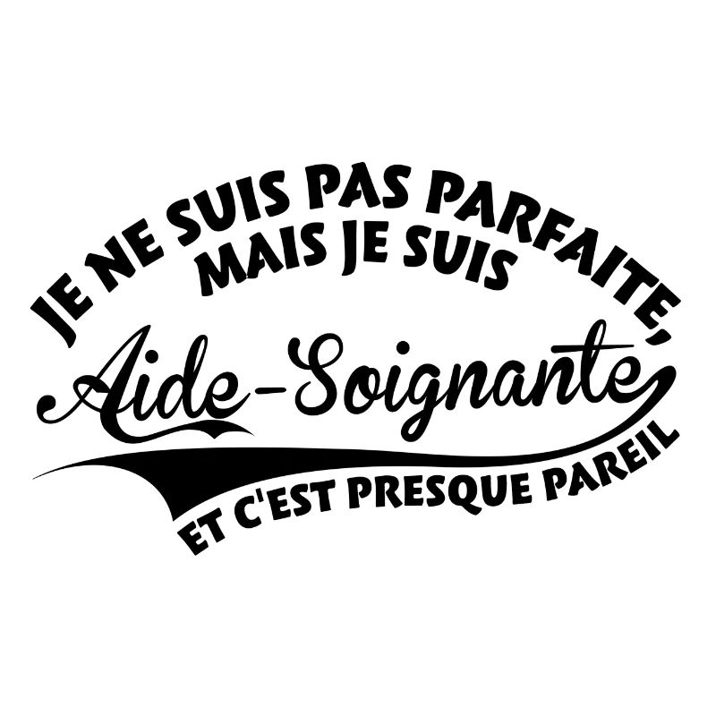 Parfaite Aide-Soignante