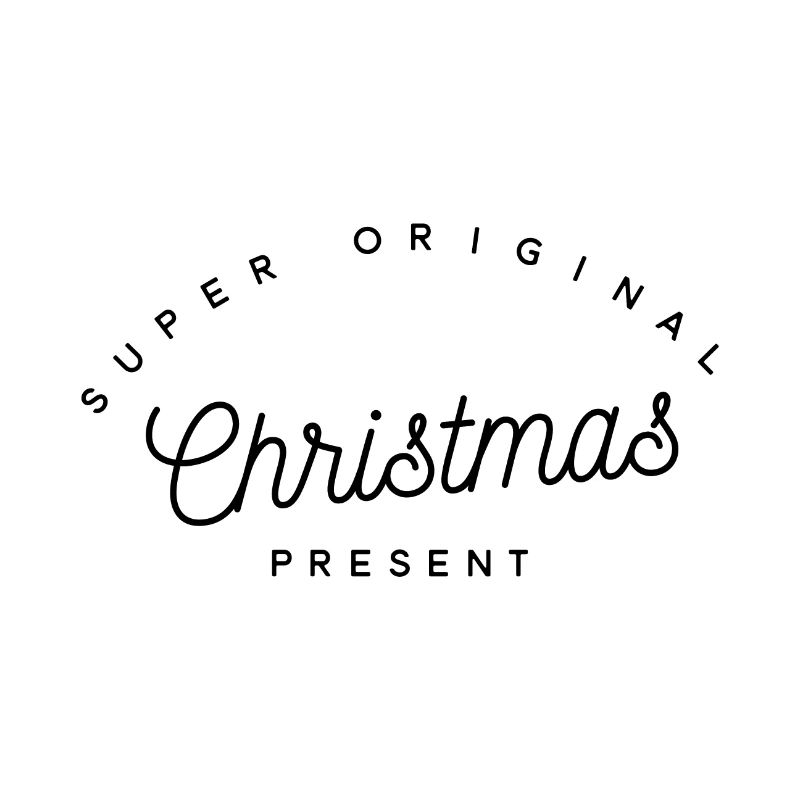Super Original Christmas Present | Minimalist Text