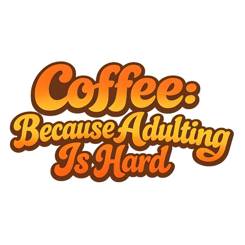 Retro Coffee parce que l’adulte, c’est mal Spruch