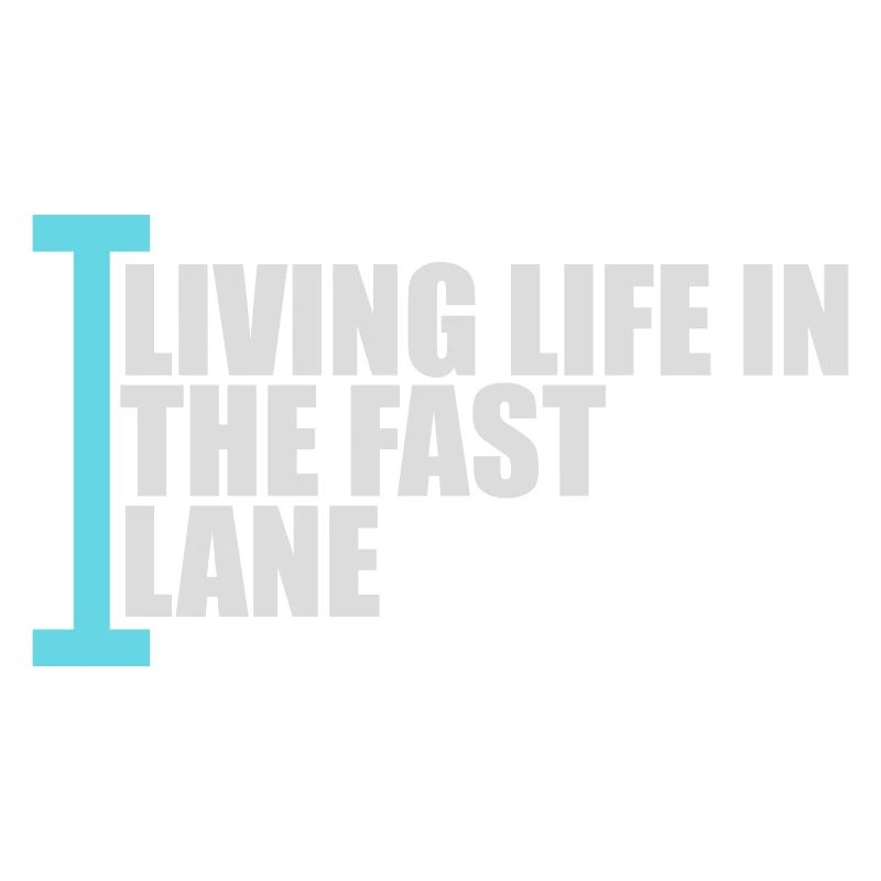 Life In The Fast Lane Float Funny Pool Saying
