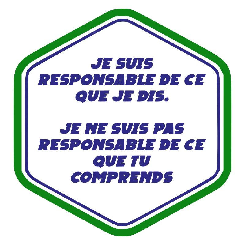 I am responsible for what I say