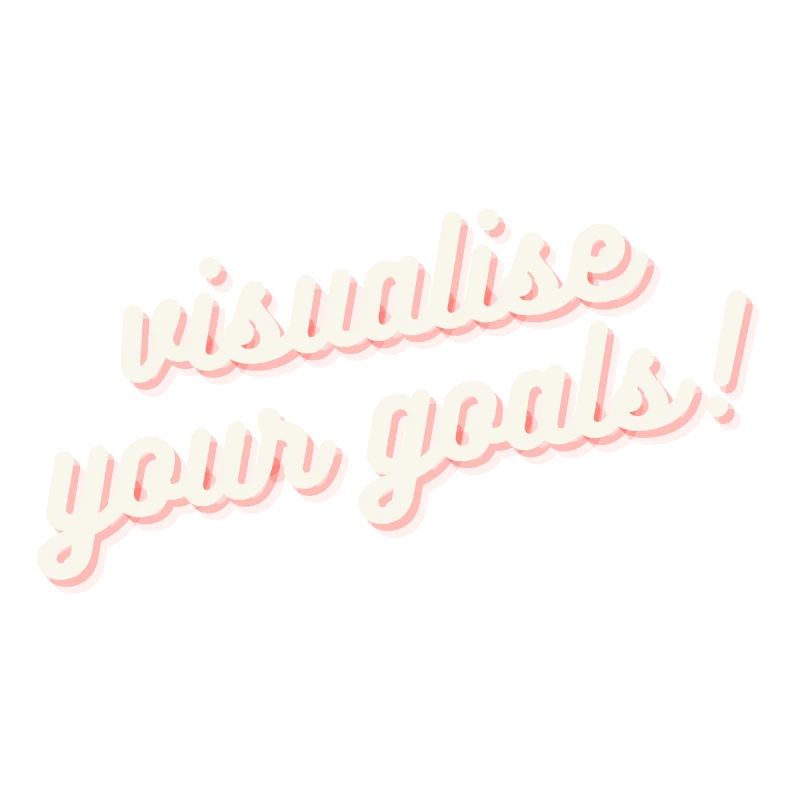 Visualisez vos objectifs Motivation Mentalité Chemise
