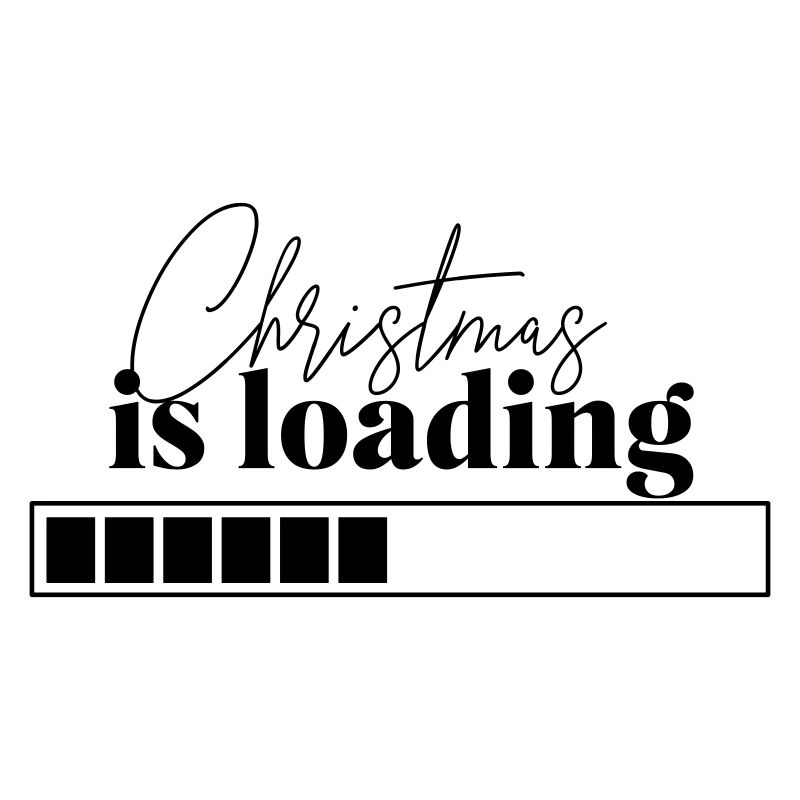 Christmas is loading 