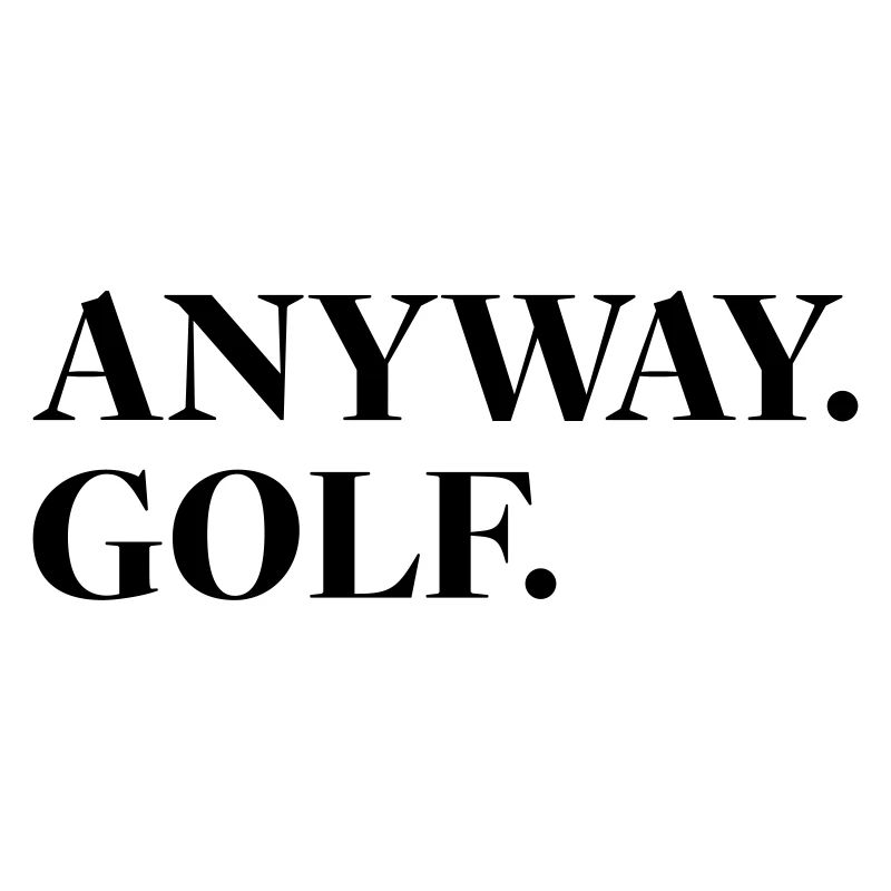 Anyway Golf