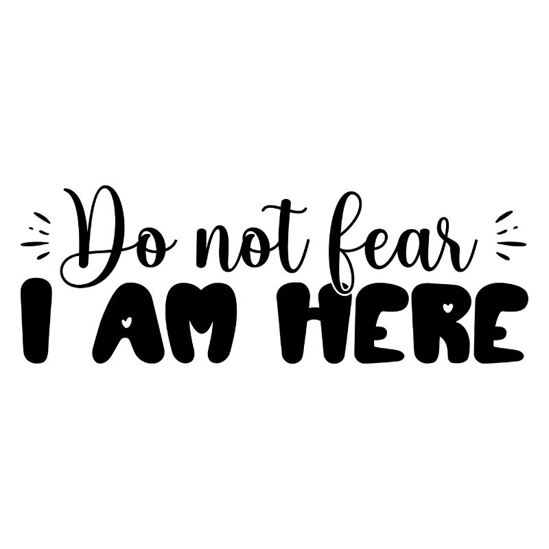 Don't Be Afraid, I'm Here – Inspiring