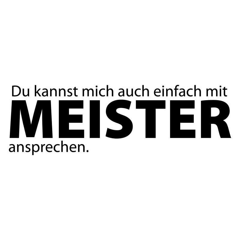 mit Meister ansprechen
