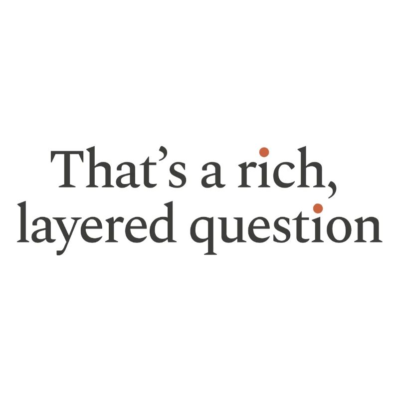 That is a rich, layered question