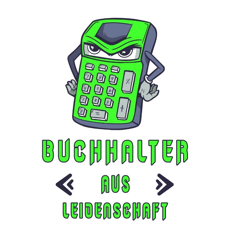 Buchhalter aus Leidenschaft Design / Geschenk