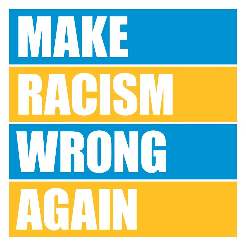 make racism wrong again