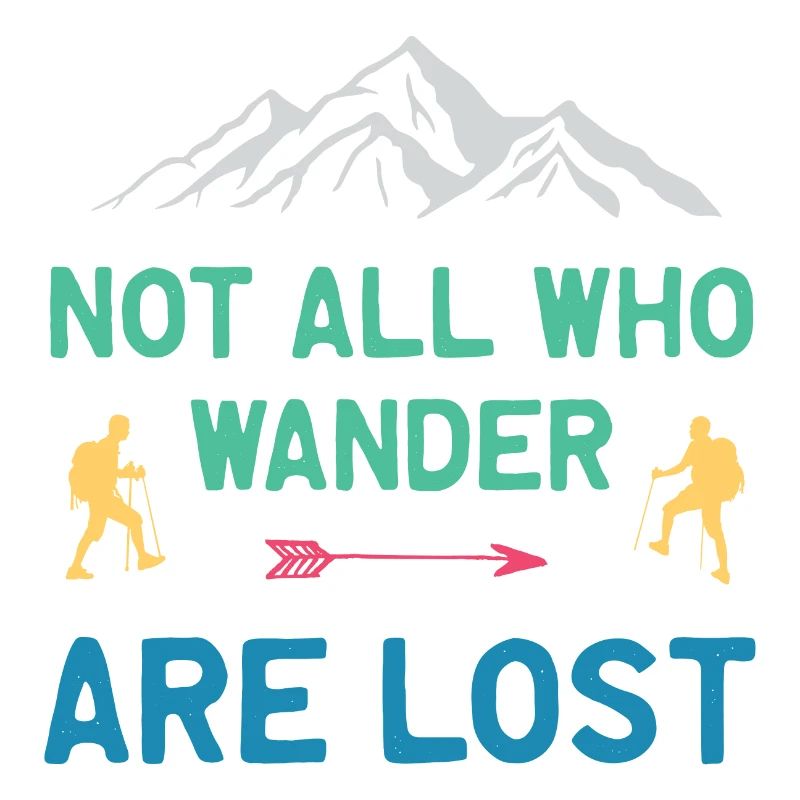 Not All Who Wander All Lost