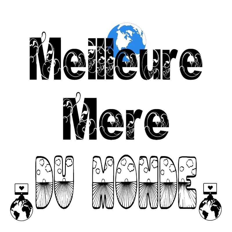 Meilleure Mère du Monde