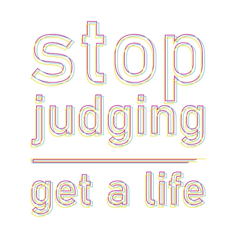 stop judging