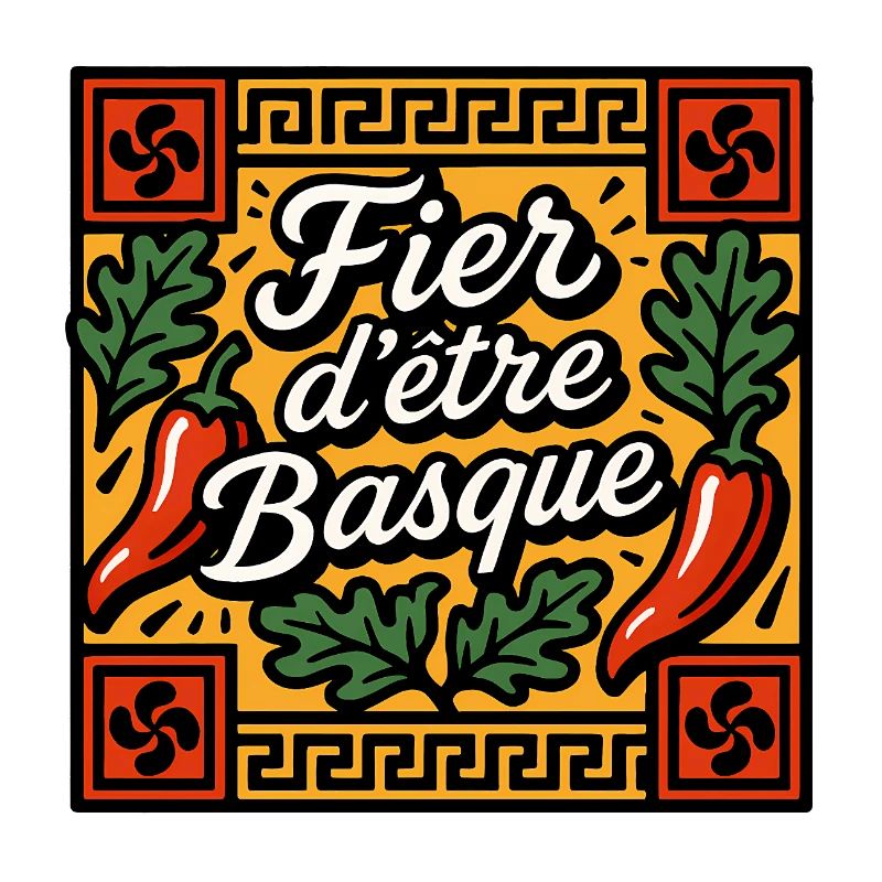 Fier d’être Basque piment