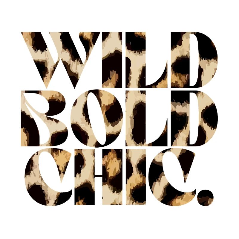 Wild Bold Chic Typography