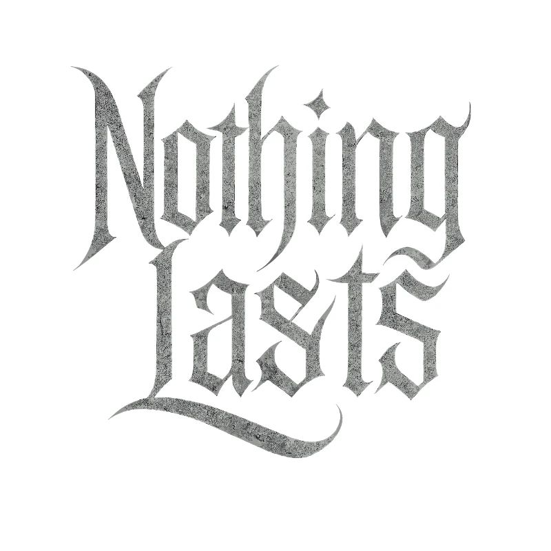 Nothing Lasts Design – Transience & Style