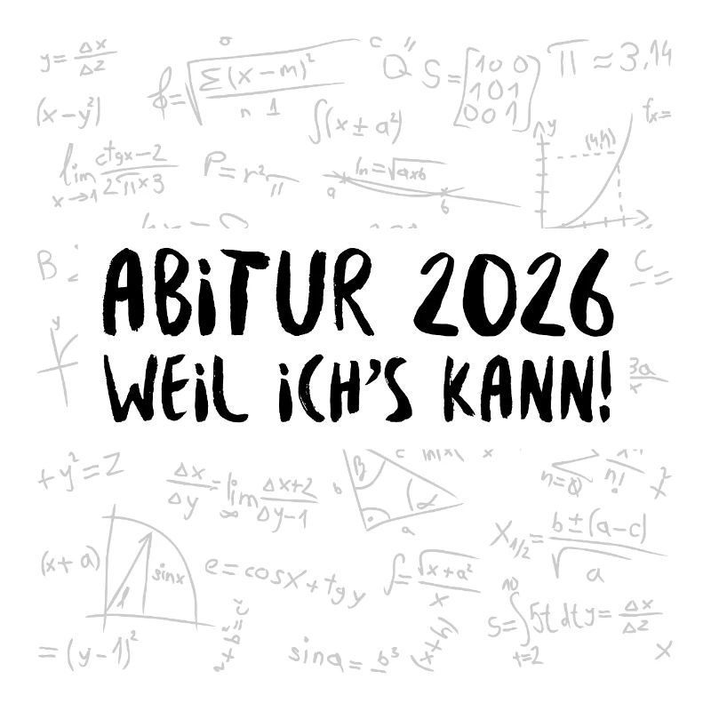 ABITUR 2026 - BECAUSE I CAN DO IT