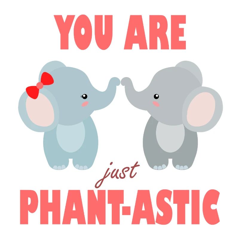 Vous êtes des éléphants phantastiques