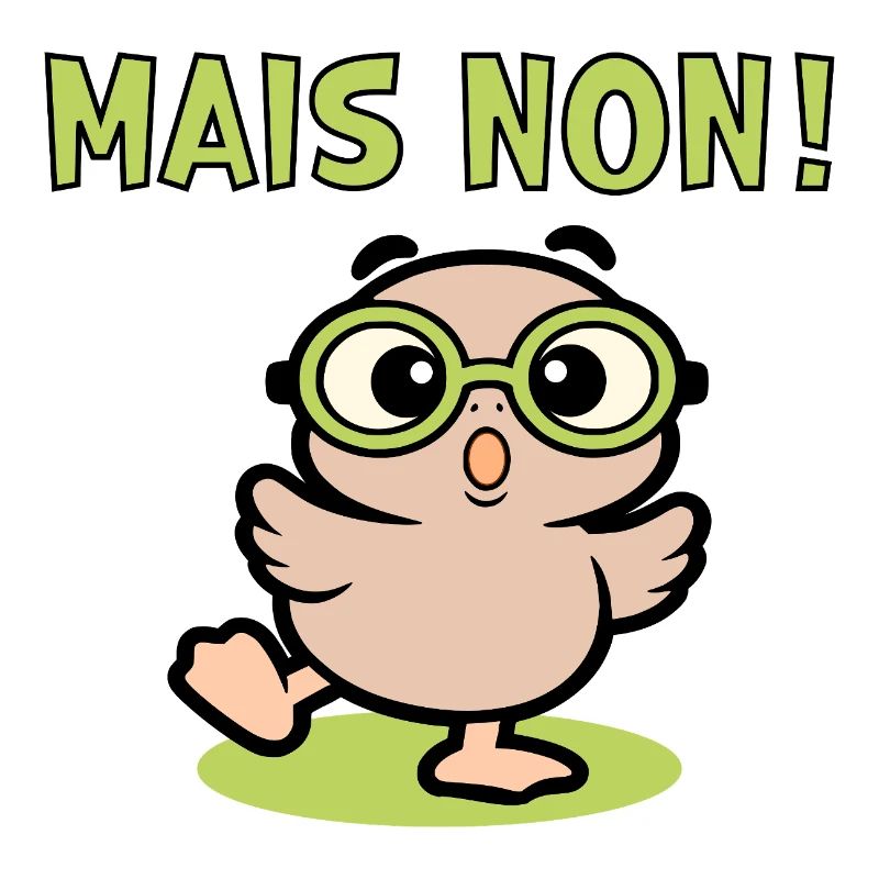 Mais Non Poules