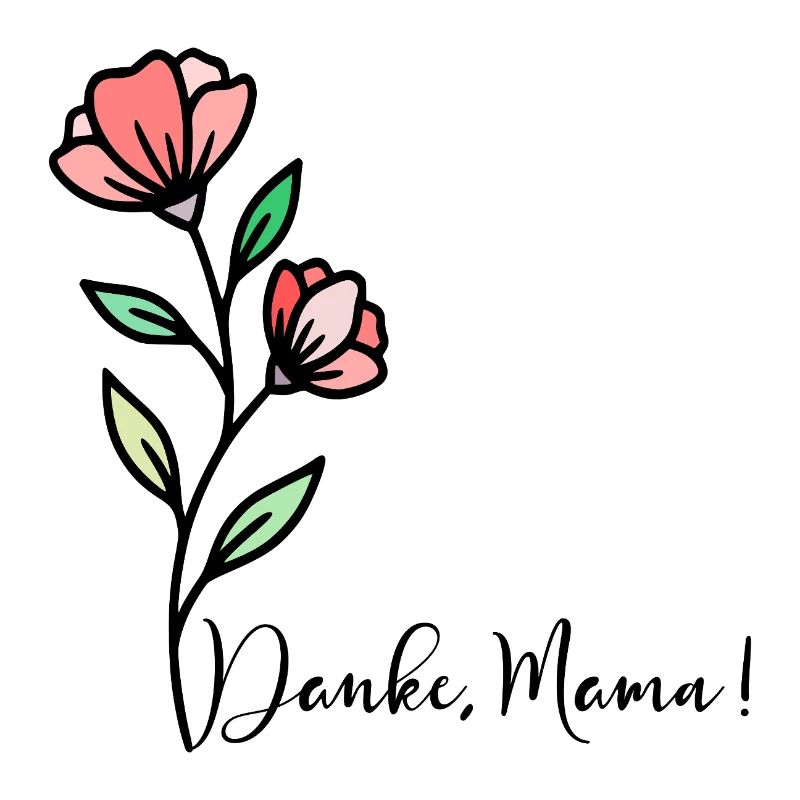 Muttertag Blumen Danke Mama