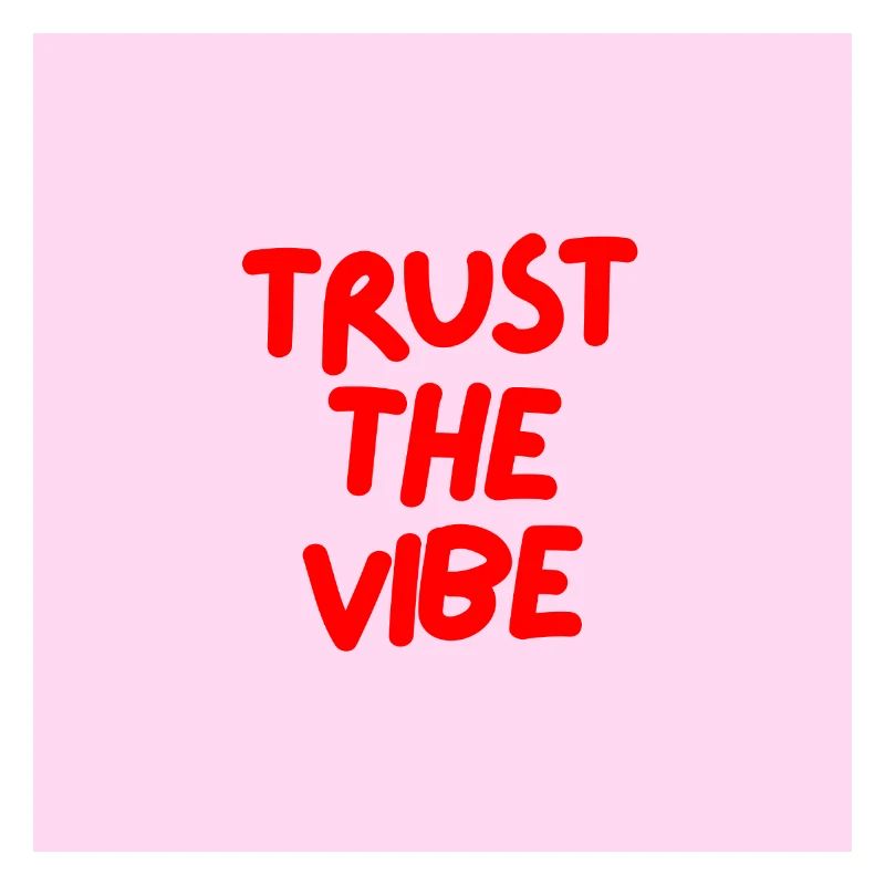 Minimalist TRUST THE VIBE Graphic Tee Design