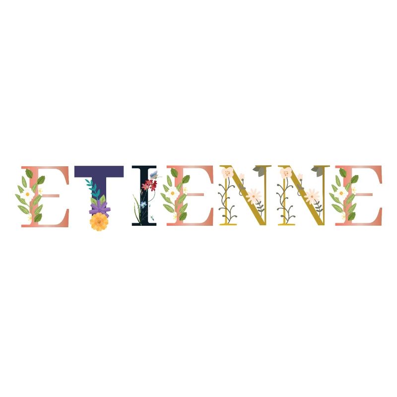 ETIENNE name adorned with flowers