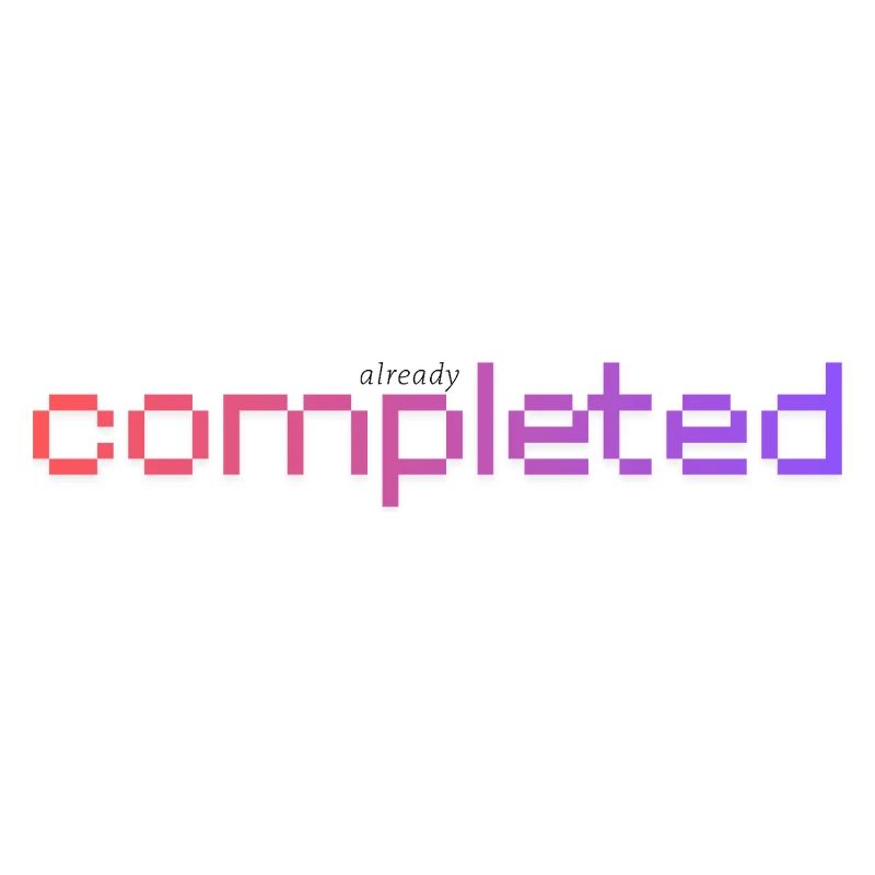Already completed!