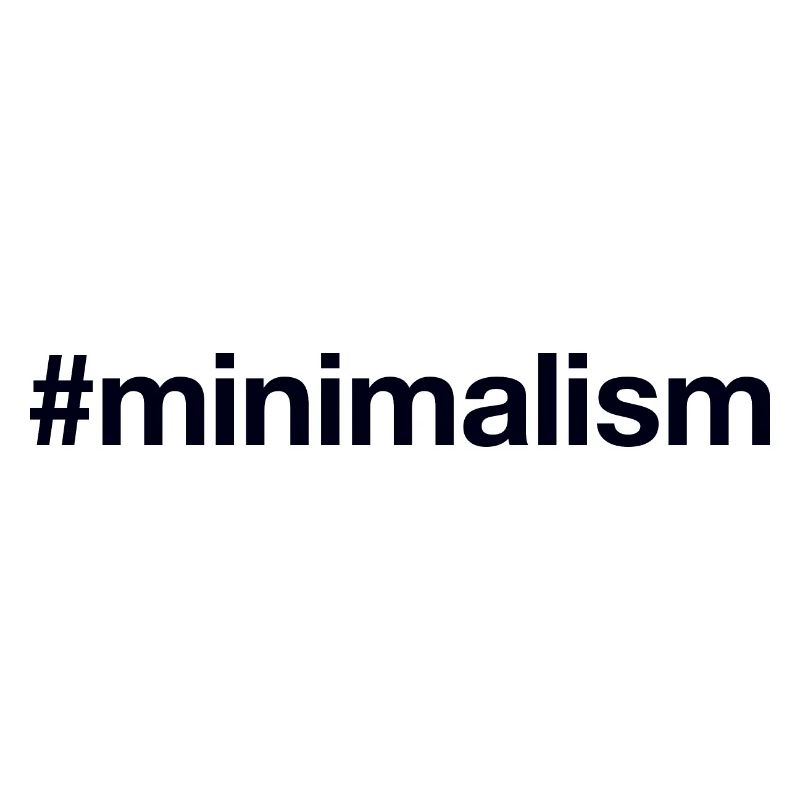 MINIMALISME Minimalisme