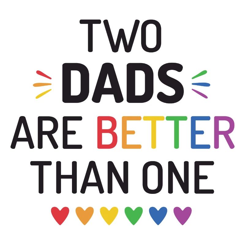 Zwei Väter sind besser als einer - LGBT Pride Month