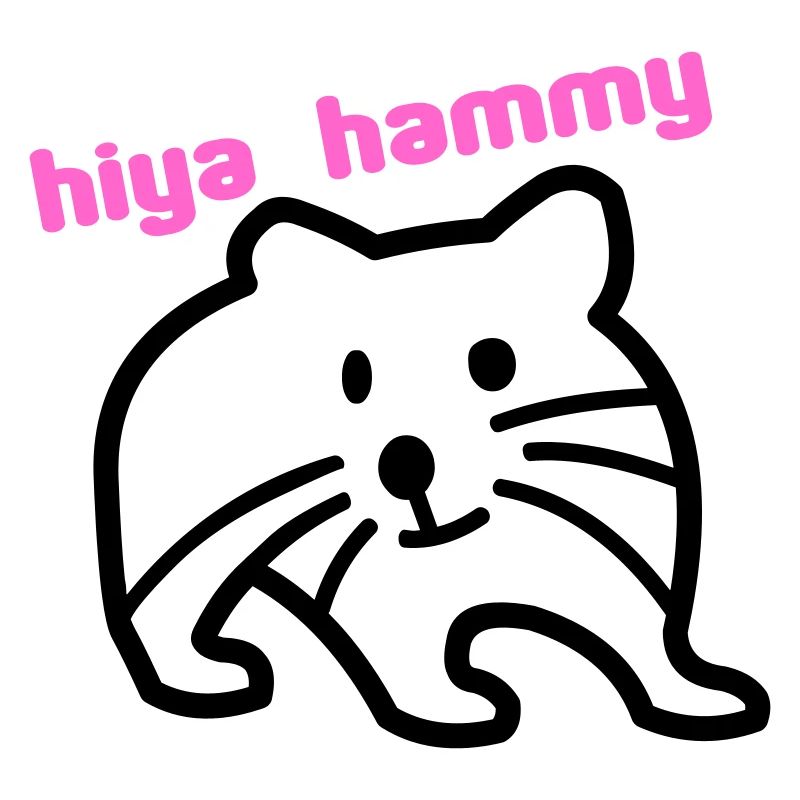 hiya hammy