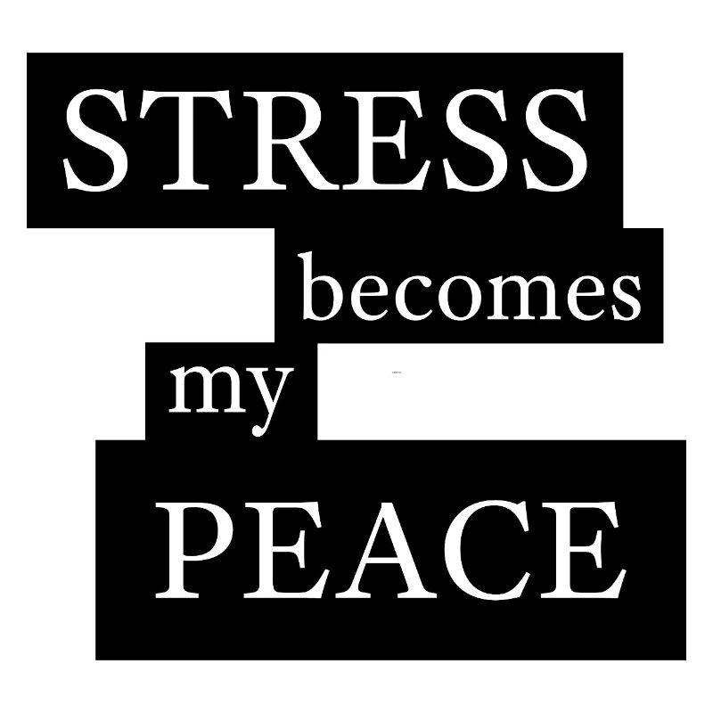 Le stress devient ma paix