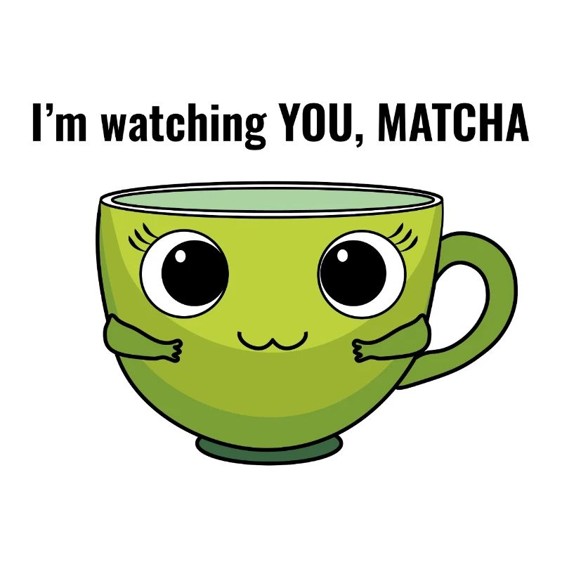 Je te regarde, Matcha