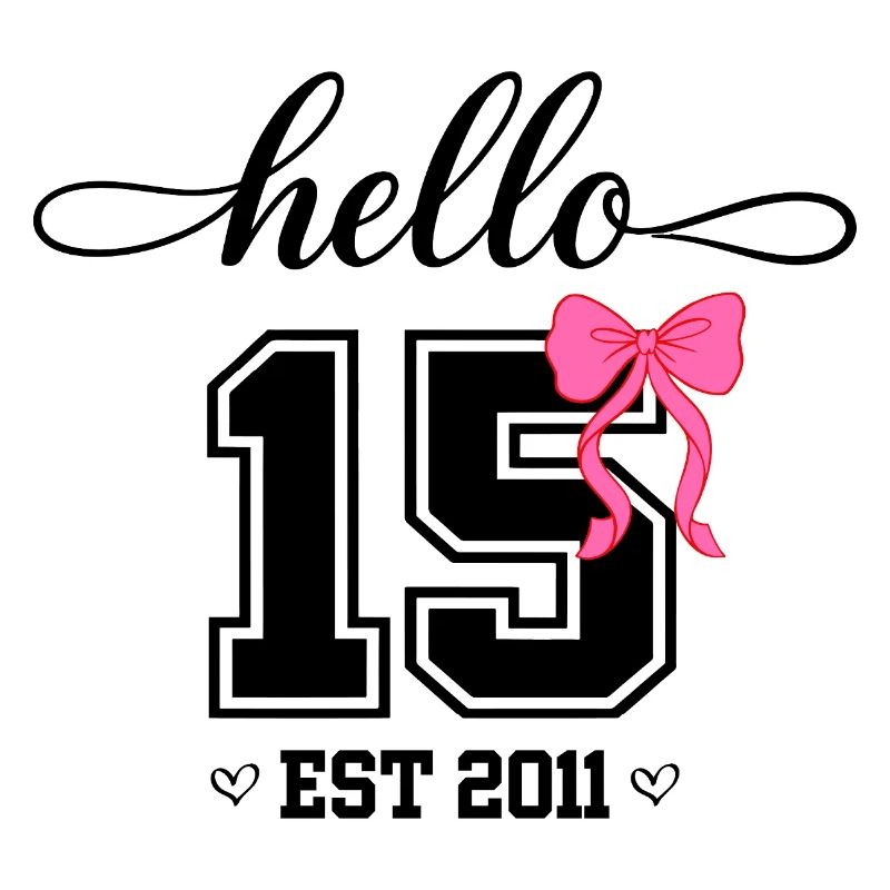Hello 15 Est 2011 Mädchen Geburtstag Design