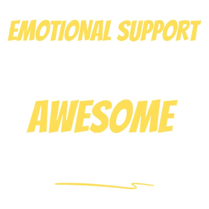 Emotional Support Awesome Inside